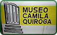 Museo Regional Camila Quiroga 